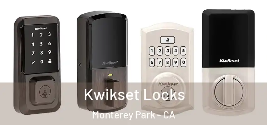  Kwikset Locks Monterey Park - CA