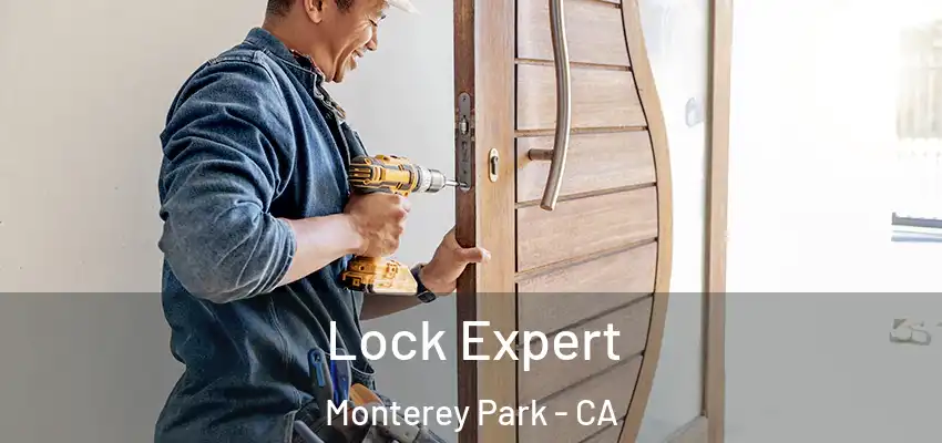  Lock Expert Monterey Park - CA
