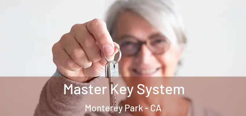  Master Key System Monterey Park - CA